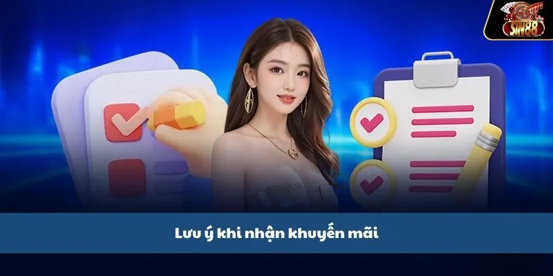 Lưu ý khi nhận khuyến mãi